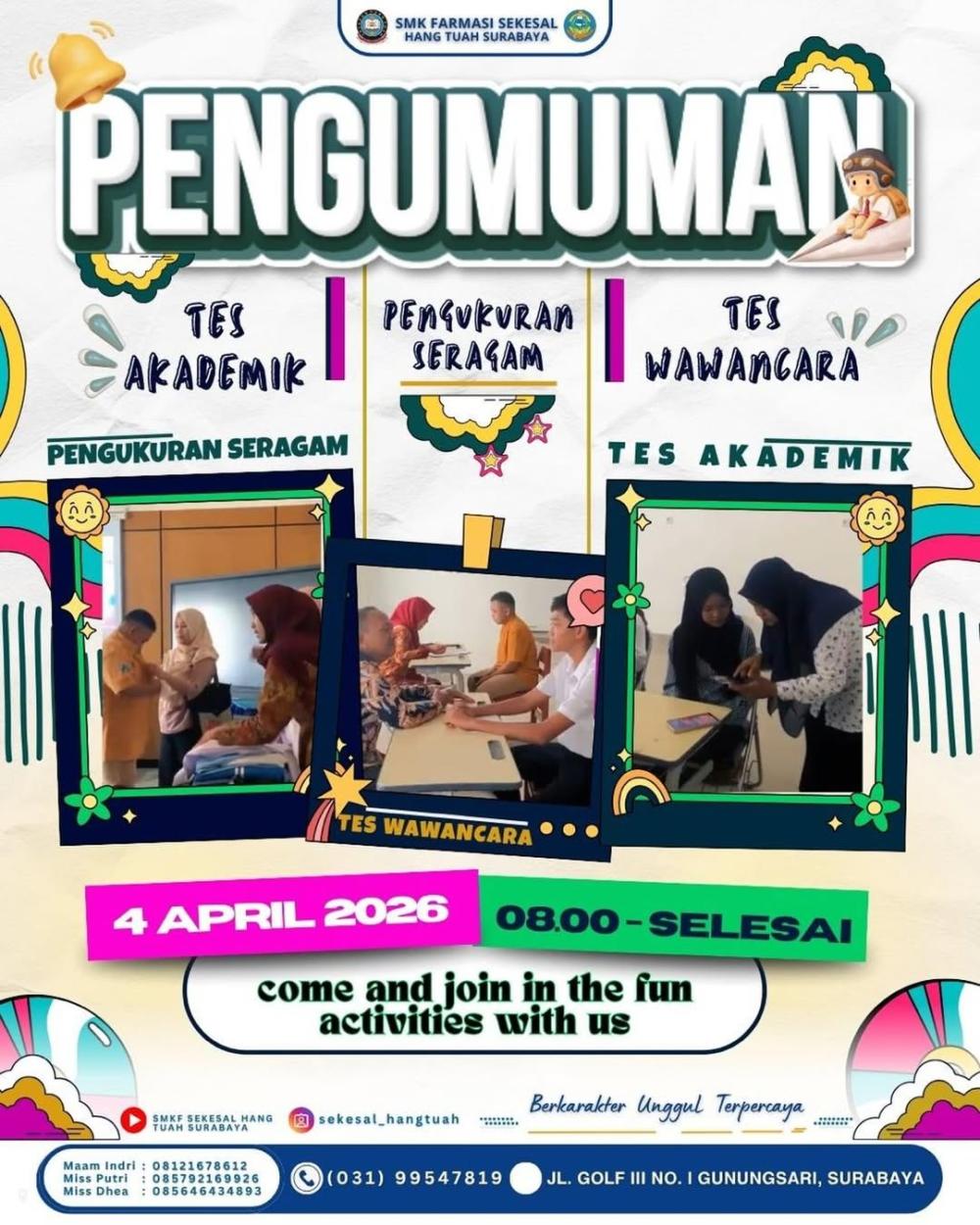 Pelaksanaan Tes Akademik, Wawancara, dan Pengukuran Seragam di SMK Farmasi Sekesal Hang Tuah Surabaya