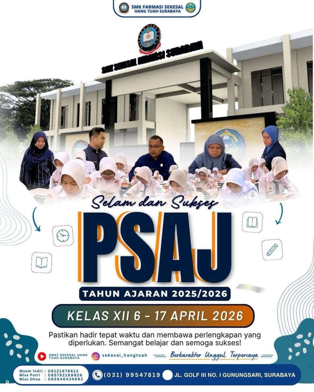 Pelaksanaan PSAJ Kelas XII SMK Farmasi Sekesal Hang Tuah Surabaya Tahun Ajaran 2025/2026