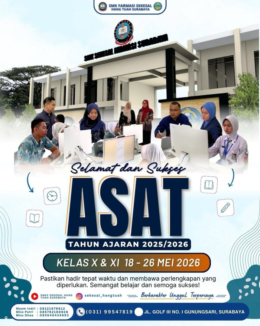 Pelaksanaan ASAT Tahun Ajaran 2025/2026 Kelas X dan XI SMK Farmasi Sekesal Hang Tuah Surabaya