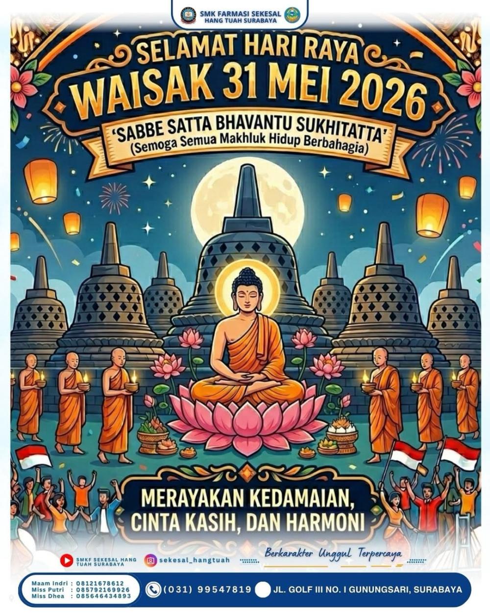 SMK Farmasi Sekesal Hang Tuah Surabaya Mengucapkan Selamat Hari Raya Waisak 2570 BE / 2026
